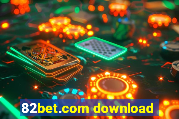 82bet.com download